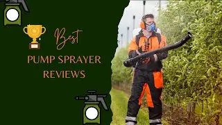 Best Pump Sprayers (Reviewed) for Home and Garden Use | Gardening Tips |