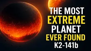 The Most Extreme Planet Ever Found: K2-141b