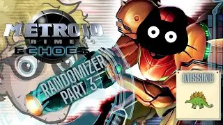 Metroid Prime 2 is soon to be an Echo in our Past, lets finish this Randomizer!
