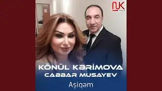Aşiqəm (feat. Cabbar Musayev)