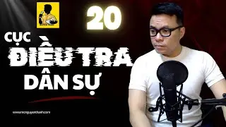 CỤC ĐIỀU TRA DÂN SỰ - Phần 20 | Cục Trưởng Mới của Dân Điều Cục | Truyện Dài Kỳ Linh Dị hay