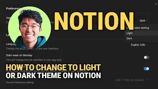 How to Change to Light or Dark Theme on Notion