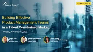 Building Effective Product Management Teams in a Talent Constrained Market