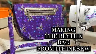 Making the Blythe Bag by iThinkSew - Confident Beginner Friendly!