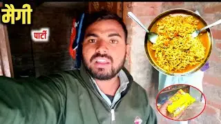 Do Maggi laya uski main party kar diya Aaj.  Maggi blog. Maggi party desi style. How to make Maggi 