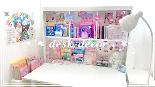 .*·˖ 책상 꾸미기 ♡ 소품샵 & 하이틴 컨셉 문구 러버 다꾸 책상 소개 / desk decor / desk tour ˖ॱ.*·