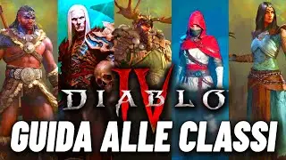 DIABLO 4: GUIDA alle CLASSI COMPLETA e DEFINITIVA 🔥👓 Diablo IV ita