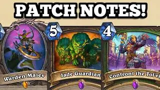 ALL NERFS AND BUFFS REVEALED! Tol’vir and Mug Shaman have been REWORKED!