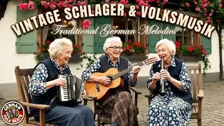 🎶 Vintage Alpine Schlager & Epic Volksmusik – Melodies of Joy 🎶✨