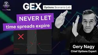 Why calendar spreads should be closed early even with GEX | Options Scenario Lab