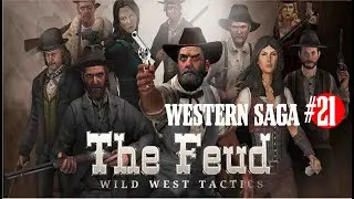 🎦The Feud: Wild West Tactics▶Прохождение режима WESTERN SAGA #21▶Day 105-108