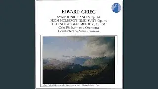 Grieg: Holberg Suite, Op. 40 - Sarabande