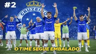 EP 02 dia de classico mireiro e o time pegando embalo!
