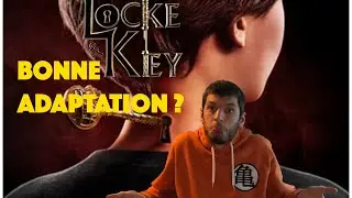 Locke and Key - une bonne adaptation du comics ?