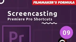 Screencasting Tutorial #9 - Editing Shortcuts