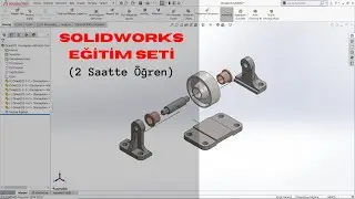 Solidworks Eğitim Seti -Ders 6  #solidworks #eğitim #tasarım #learning 2 Saatte Hızlandırılmış Kurs