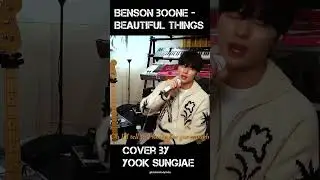 Yook Sungjae covered Benson boone's Beautiful things #Sungjae #BensonBoone #BeautifulThings