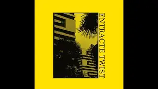 ENTRACTE TWIST (FULL ALBUM)