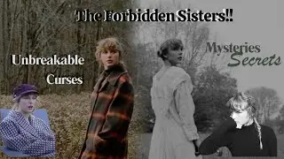 The Dark Secrets of Folklore and Evermore: Taylor Swift Forbidden Sister Albums.