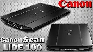 How to Setup Canon Scan Lide 100 Installation