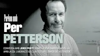 Parlem amb Per Petterson