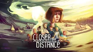 CLOSER THE DISTANCE #1 - Im Angesicht einer Tragödie // Lets Play! Gameplay Deutsch 4K