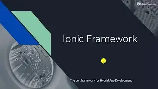 Ionic Framework  Advantages, Best Framework for Hybrid App