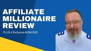 Affiliate Millionaire Review PLUS 4 Exclusive Bonuses