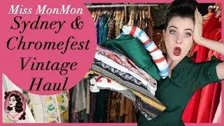 Sydney and Chromefest Vintage Shopping Haul