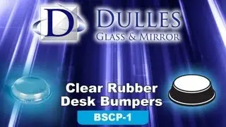 Dulles Glass | Clear Rubber Desk Bumpers 12mm