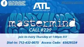 Mastermind Call #229 | Probate Leads training for Agents and Investors | All The Leads