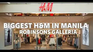 [4K] Biggest H&M Store in Robinson Manila Philippines July 2022