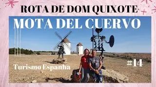 MOTA DEL CUERVO.  ROTA DE DOM QUIXOTE.  #14 ESPANHA
