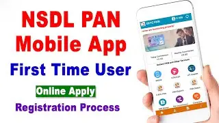 NSDL MOBILE APP REGISTRATION - NSDL MOBILE APP SE PAN CARD KAISE BANAYE - PAN ID MOBILE SE KAISE LE