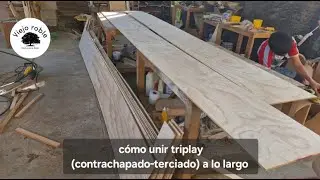 Como unir triplay a lo largo