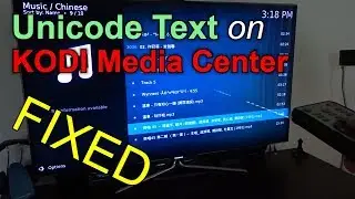 How to fix Unicode Text in Kodi