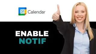 Как включить уведомления на рабочем столе в Google Календаре 2025