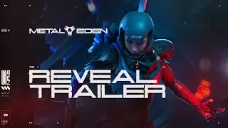 METAL EDEN: Reveal trailer