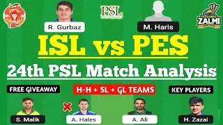 ISL vs PES Dream11 Team | ISL vs PES Dream11 Prediction | 24th PSL Match | ISL vs PES Dream11 Today