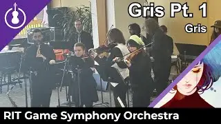 [RITGSO] &ldquo;GRIS Pt. 1&rdquo; &ndash; GRIS (Small Ensemble)