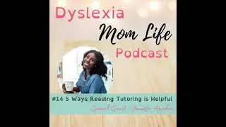 DML 14: 5 Ways Tutoring is Helpful