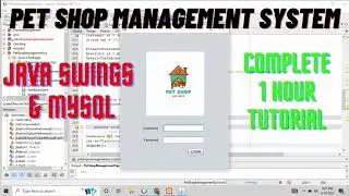 PART#1/2  Pet Shop Management System using JSWINGS and MYSQL