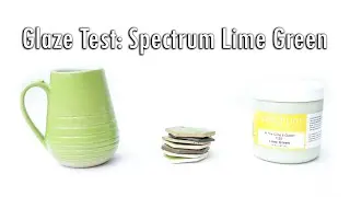 Обзор глазури: Spectrum Lime Green | Тестирование 7 видов глины | Обжиг при температуре 6 конусов...