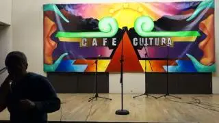 Cafe Cultura's 11-14-14 Open Mic - Molina Speaks