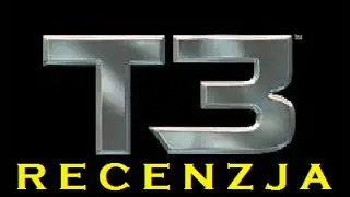 Przed Genisys (cz.3) - Terminator 3: Bunt Maszyn (2003)