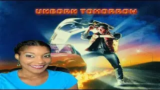 Unborn Tomorrow / Is time travel real