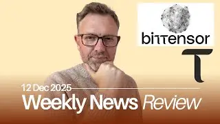 What Changed for Bittensor in 7 Days? (Bittensor Tao Weekly News Roundup 12 Dec 2025)