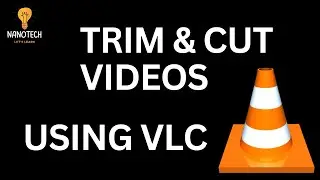 КАК ОБРЕЗАТЬ ВИДЕОКЛИПЫ С ПОМОЩЬЮ VLC MEDIA PLAYER | РЕЗАТЬ ВИДЕО (менее чем за 2 минуты)