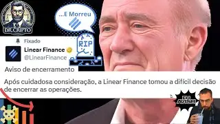 🔴QUEBRA DA LINA - LINEAR FINANCE! - BREAKING NEWS + ATUALIZA&Ccedil;&Atilde;O DE MERCADO!