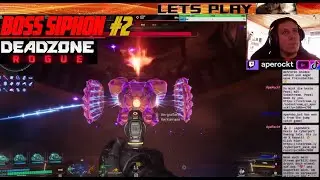 🔴Deadzone: Rogue🤖[LIVE] | BOSS SIPHON, 1 ZONE, GUIDE, TIPPS❗#2❗DC SERVER? | Let&rsquo;s Play(Deutsch)
